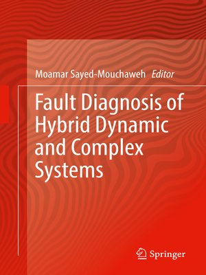 cover image of Fault Diagnosis of Hybrid Dynamic and Complex Systems